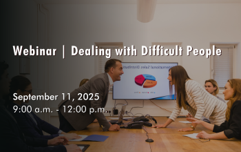 September 11, 2025 - Dealing with Difficult People September 11, 2025 - Dealing with Difficult People