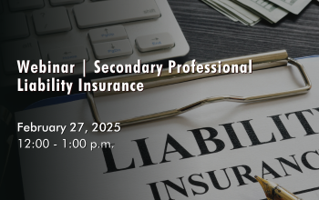 February 27, 2025 - Secondary Professional Liability Insurance