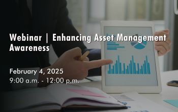 February 4, 2025 - Enhancing Asset Management Awareness